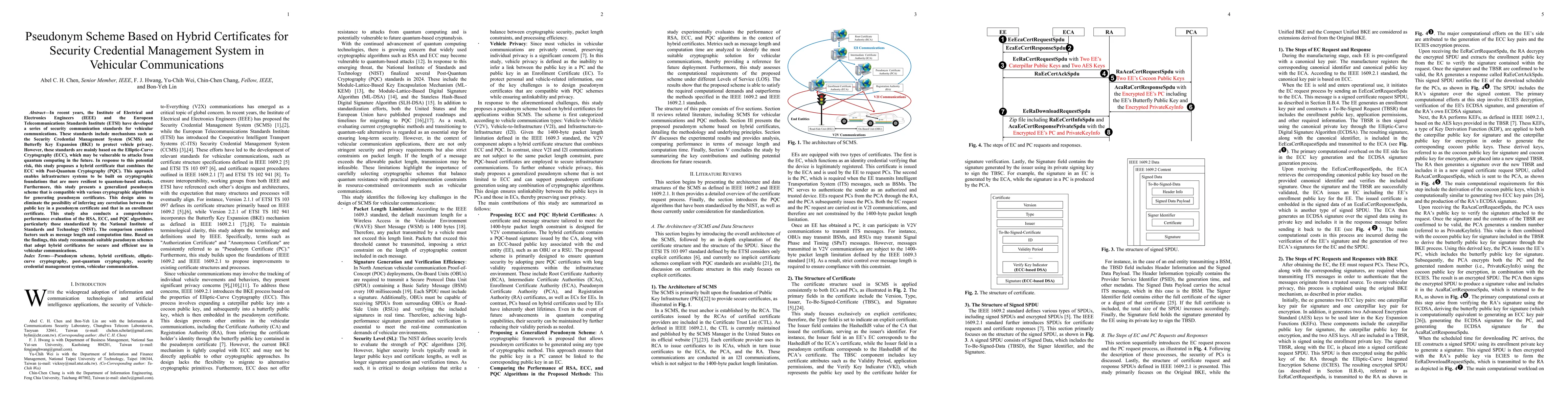 Thumbnail for Pseudonym Scheme Based on Hybrid Certificates for Security Credential Management System in Vehicular Communications