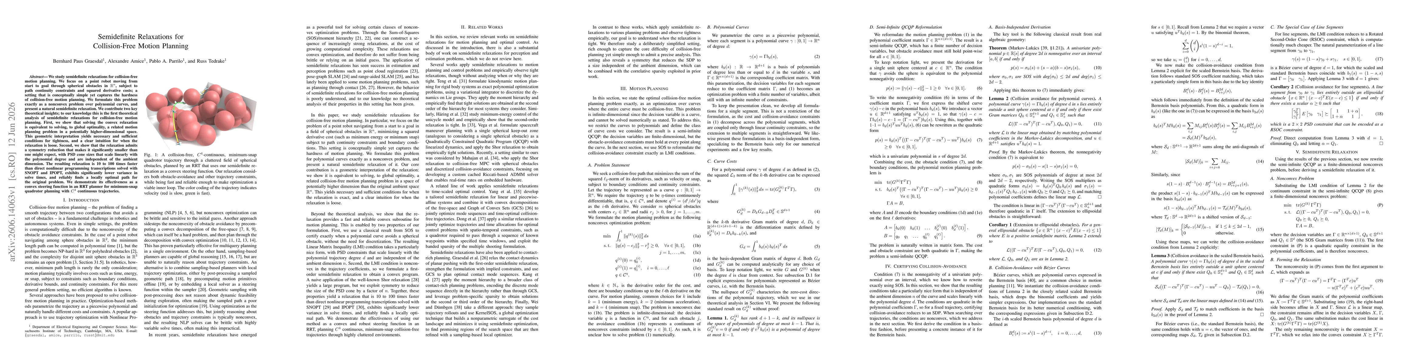 Thumbnail for Semidefinite Relaxations for Collision-Free Motion Planning