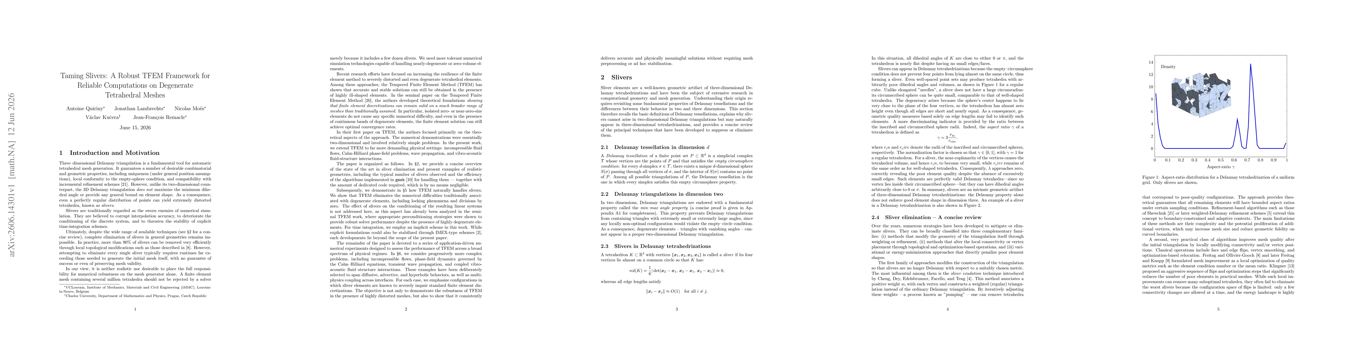 Thumbnail for Taming Slivers: A Robust TFEM Framework for Reliable Computations on Degenerate Tetrahedral Meshes