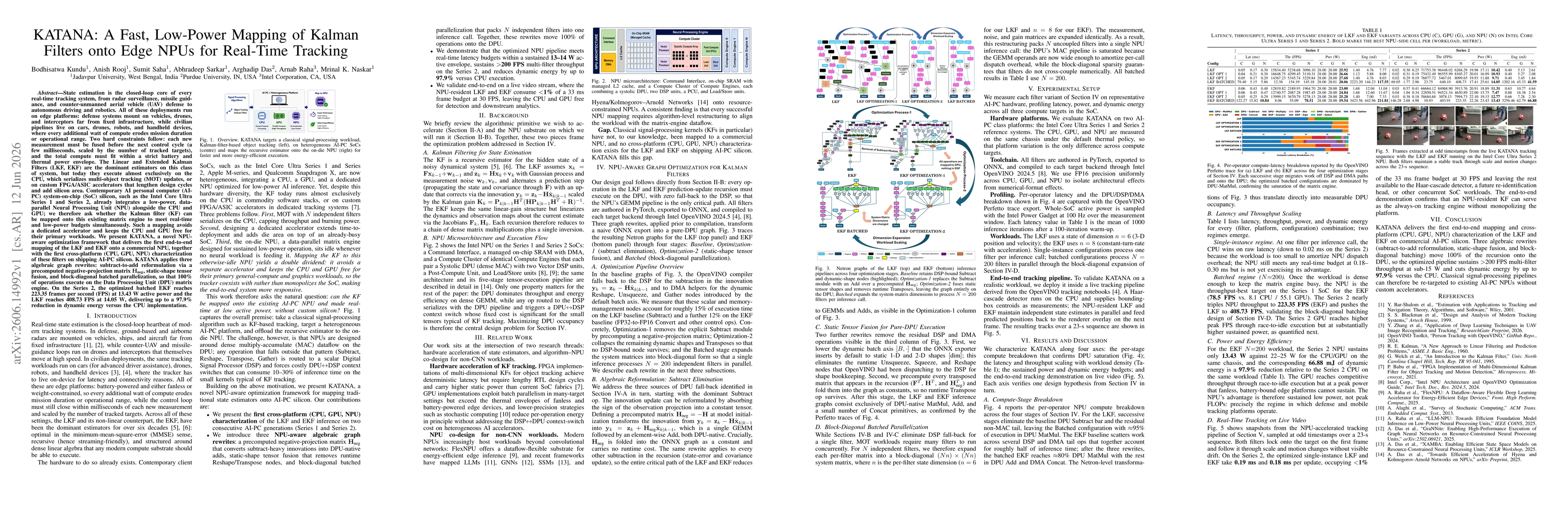Thumbnail for KATANA: A Fast, Low-Power Mapping of Kalman Filters onto Edge NPUs for Real-Time Tracking