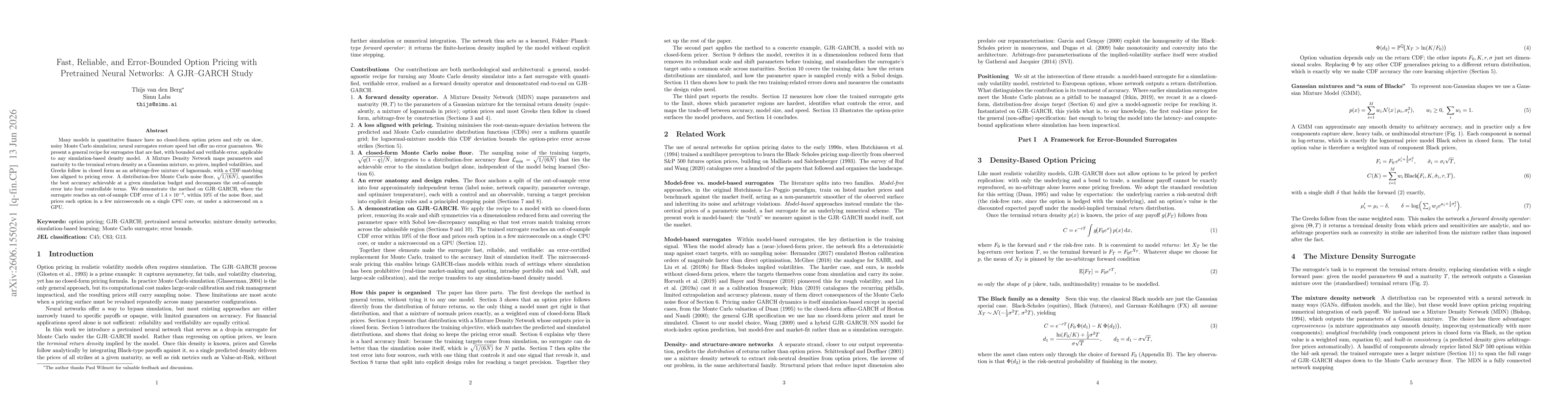 Thumbnail for Fast, Reliable, and Error-Bounded Option Pricing with Pretrained Neural Networks: A GJR--GARCH Study