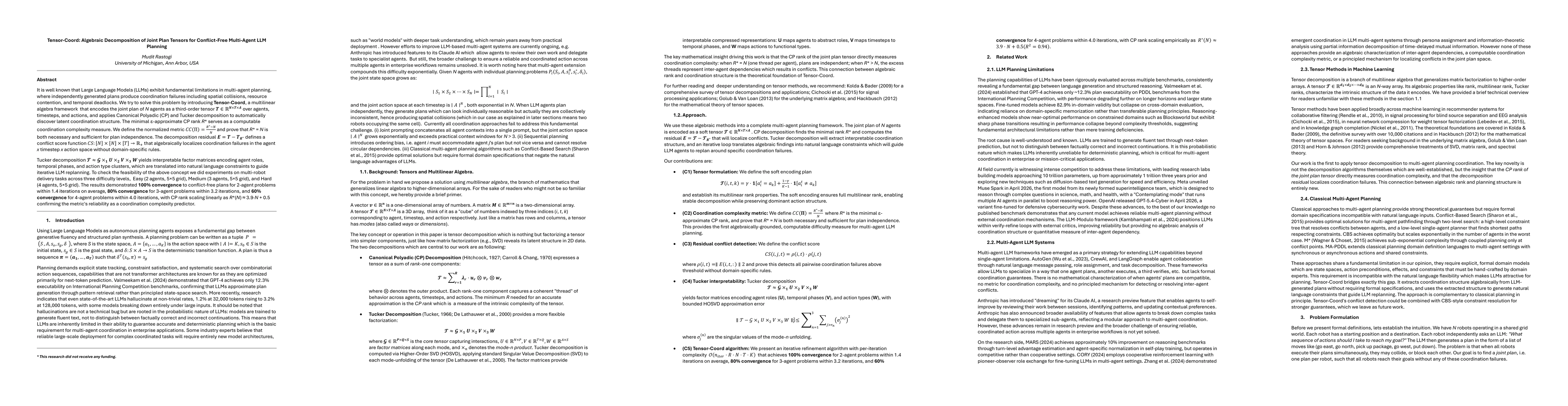 Thumbnail for Tensor-Coord: Algebraic Decomposition of Joint Plan Tensors for Conflict-Free Multi-Agent LLM Planning
