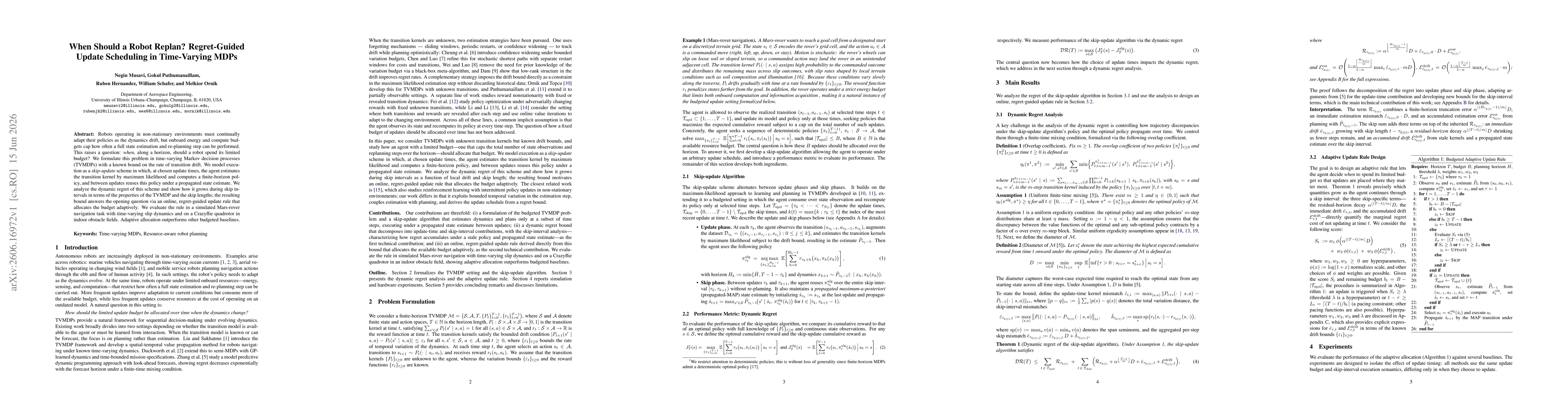 Thumbnail for When Should a Robot Replan? Regret-Guided Update Scheduling in Time-Varying MDPs
