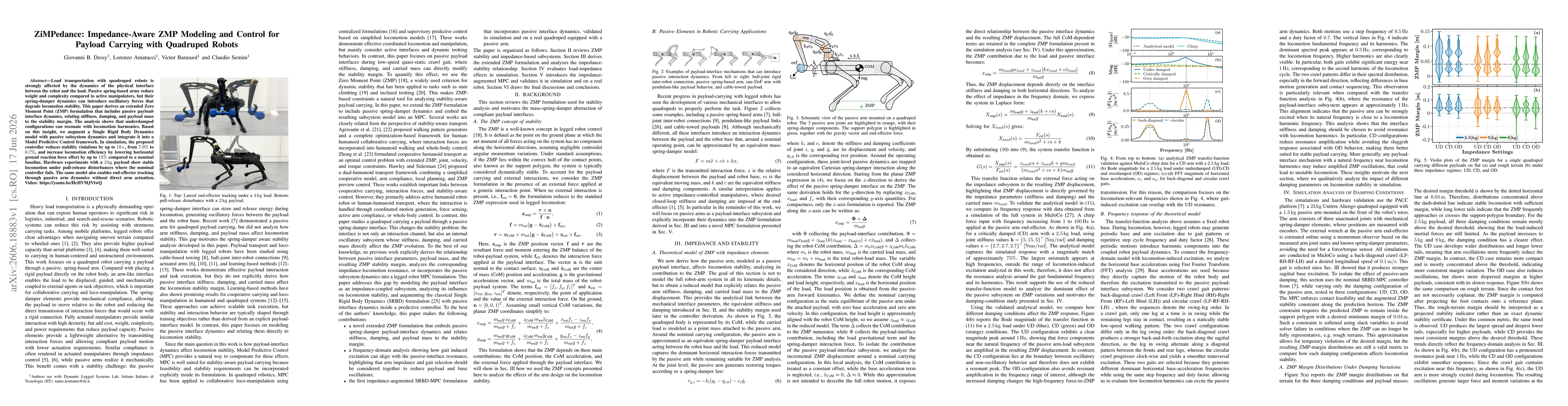 Thumbnail for ZiMPedance: Impedance-Aware ZMP Modeling and Control for Payload Carrying with Quadruped Robots