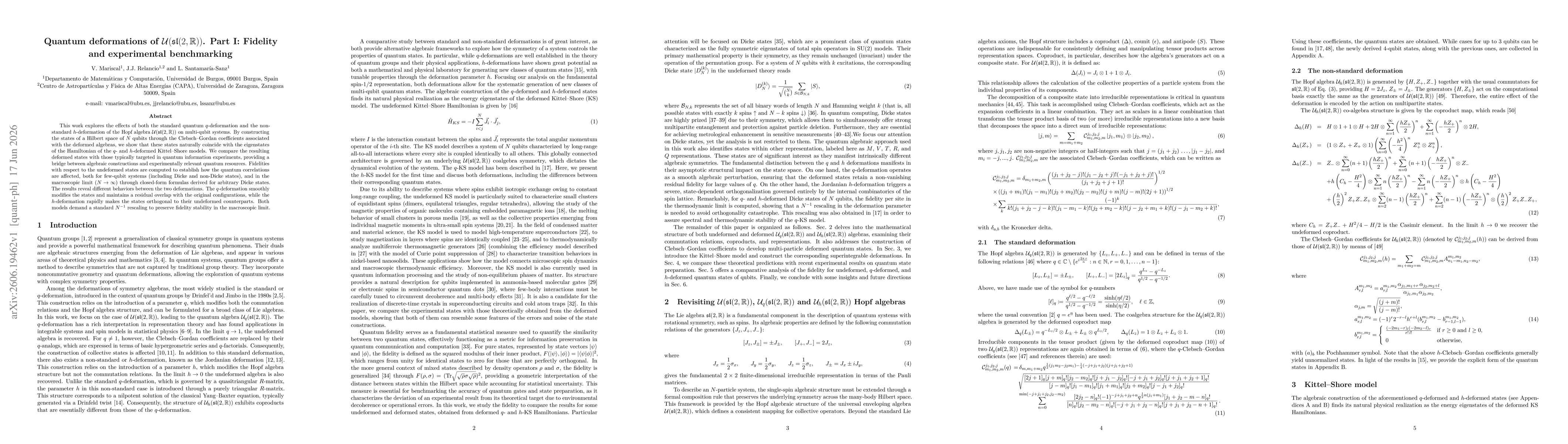 Thumbnail for Quantum deformations of $\mathcal{U}(\mathfrak{sl}(2, \mathbb{R}))$. Part I: Fidelity and experimental benchmarking