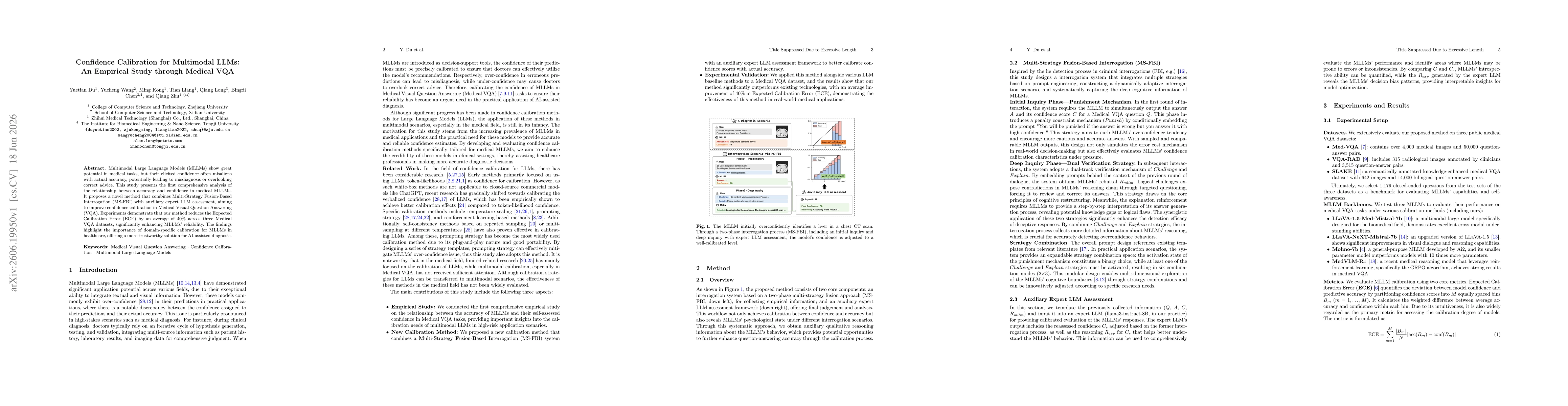 Thumbnail for Confidence Calibration for Multimodal LLMs: An Empirical Study through Medical VQA