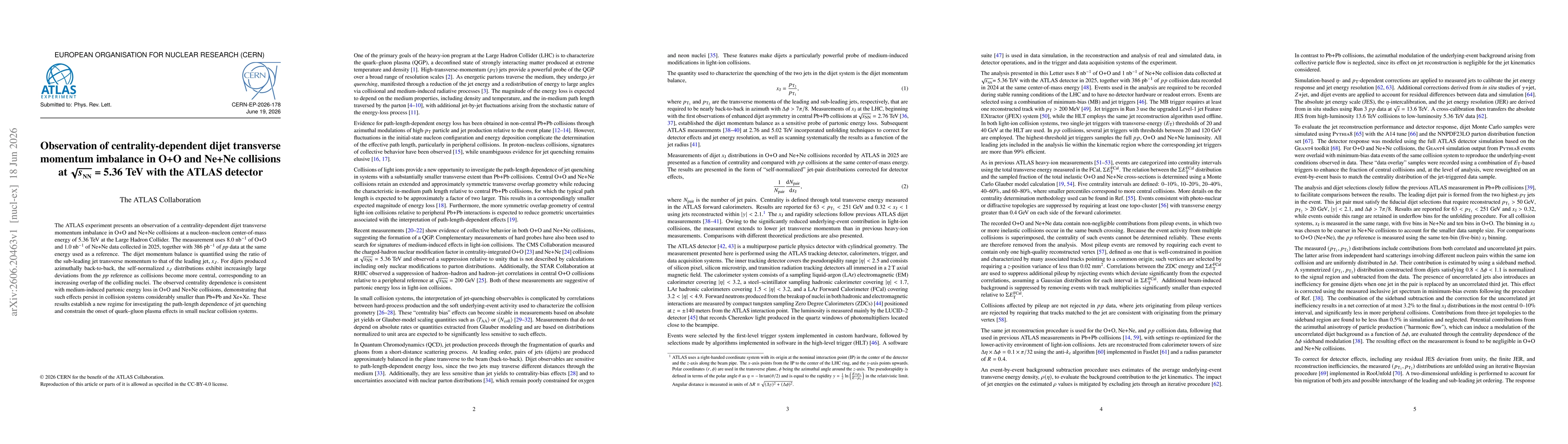 Thumbnail for Observation of centrality-dependent dijet transverse momentum imbalance in O+O and Ne+Ne collisions at $\sqrt{s_{NN}}$ = 5.36 TeV with the ATLAS detector
