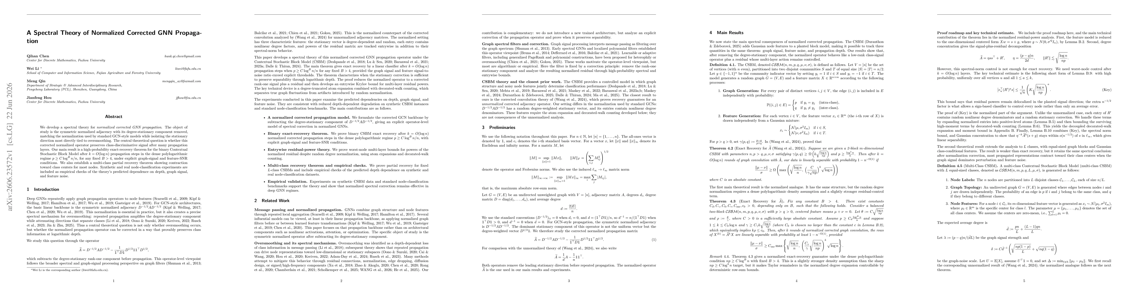 Thumbnail for A Spectral Theory of Normalized Corrected GNN Propagation