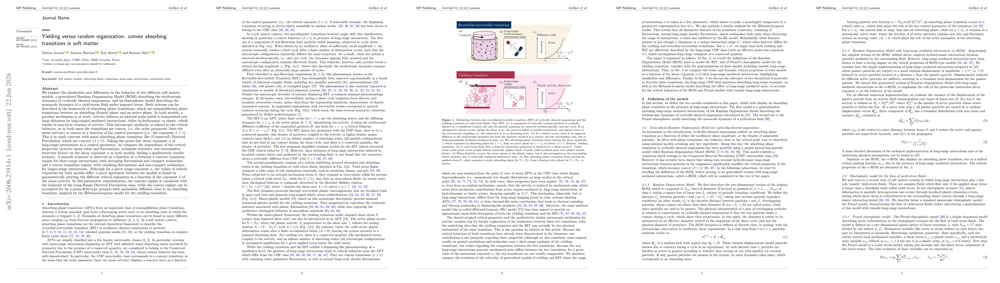 Thumbnail for Yielding versus random organization: convex absorbing transitions in soft matter