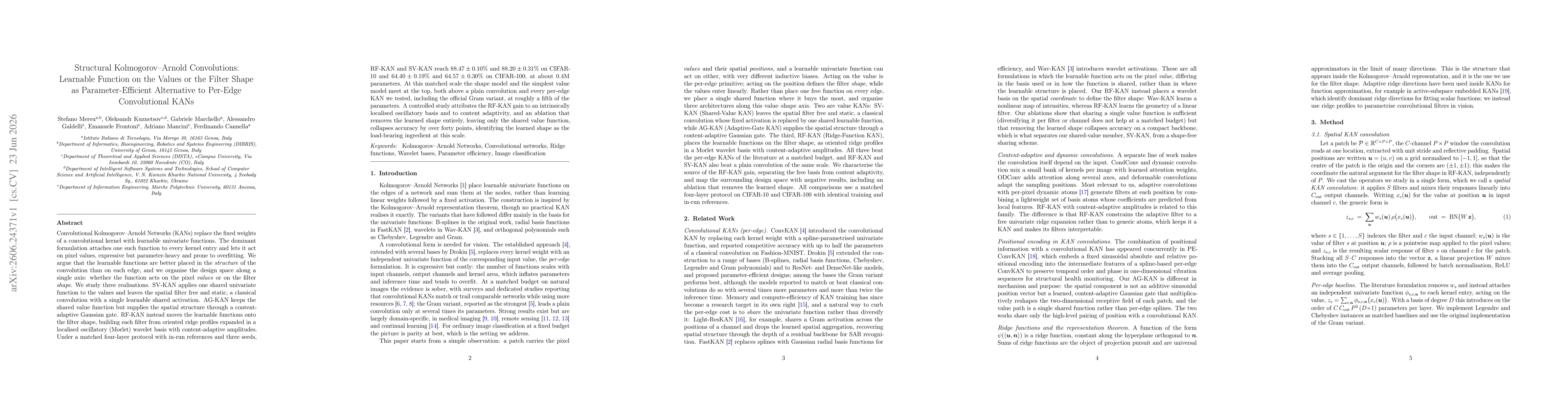 Thumbnail for Structural Kolmogorov-Arnold Convolutions: Learnable Function on the Values or the Filter Shape as Parameter-Efficient Alternative to Per-Edge Convolutional KANs