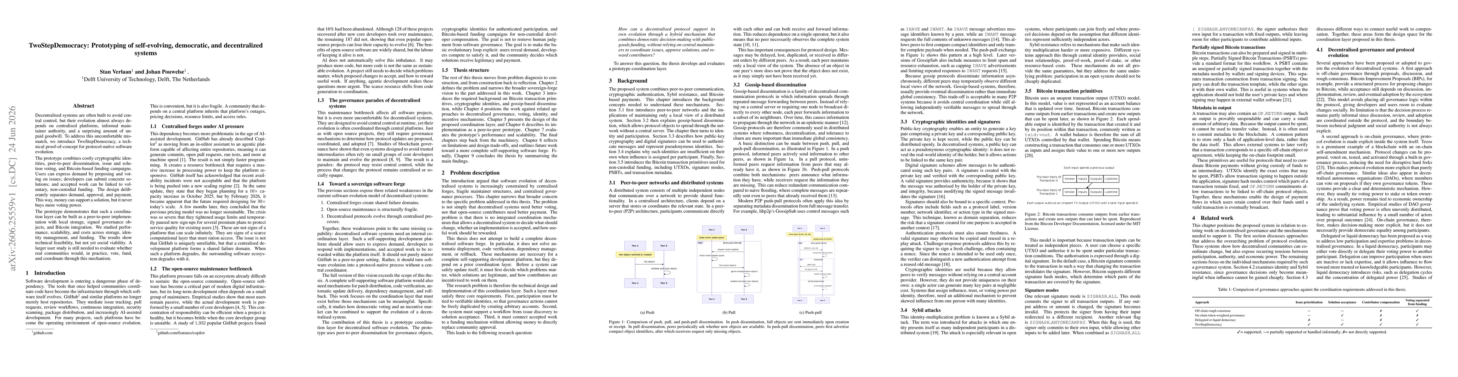 Thumbnail for TwoStepDemocracy: Prototyping of self-evolving, democratic, and decentralized systems