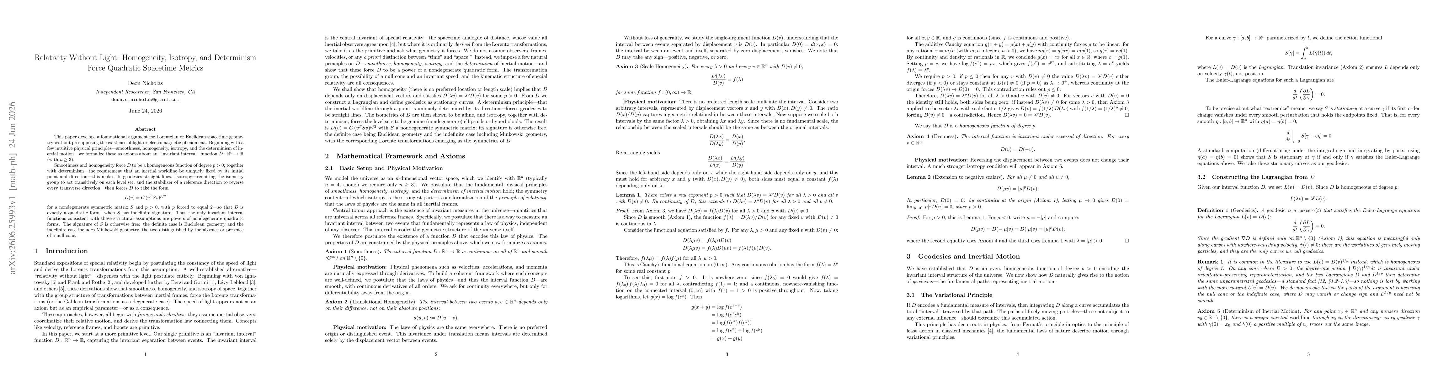 Thumbnail for Relativity Without Light: Homogeneity, Isotropy, and Determinism Force Quadratic Spacetime Metrics