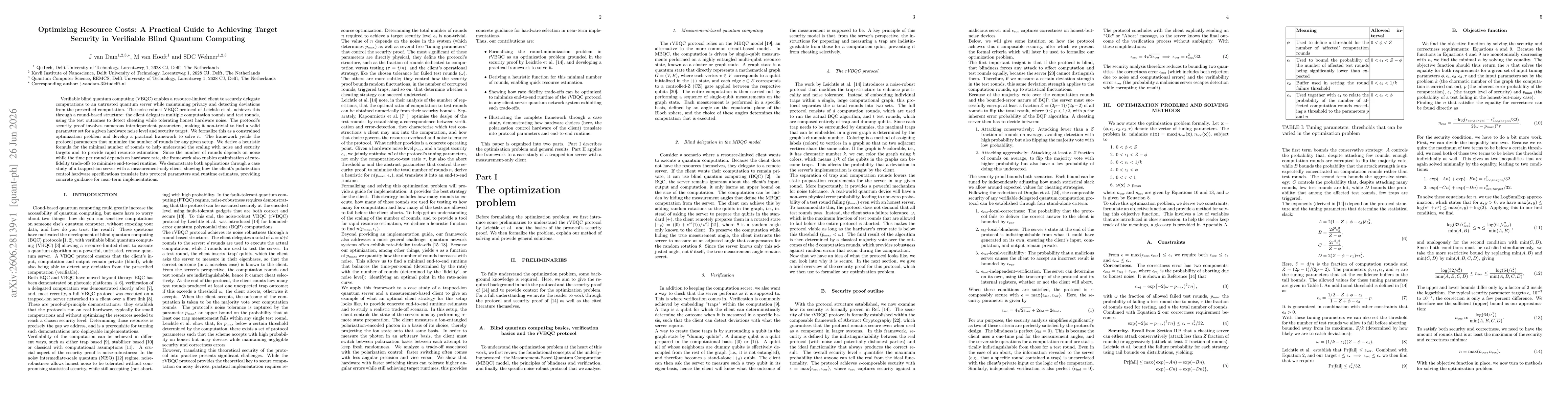 Thumbnail for Optimizing Resource Costs: A Practical Guide to Achieving Target Security in Verifiable Blind Quantum Computing