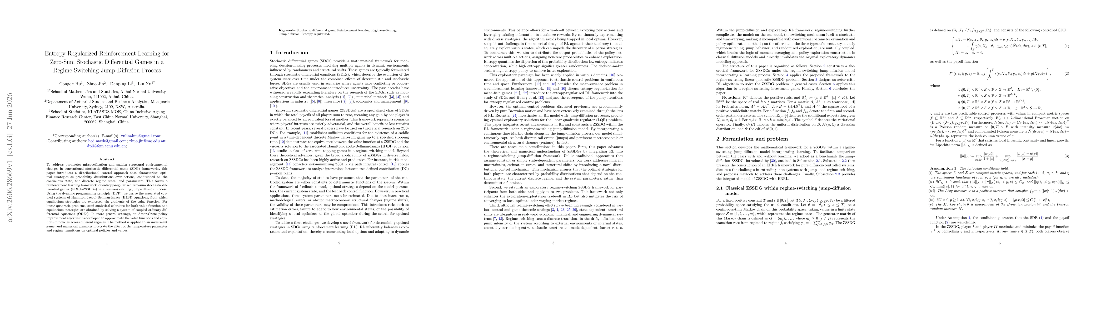 Thumbnail for Entropy Regularized Reinforcement Learning for Zero-Sum Stochastic Differential Games in a Regime-Switching Jump-Diffusion Process