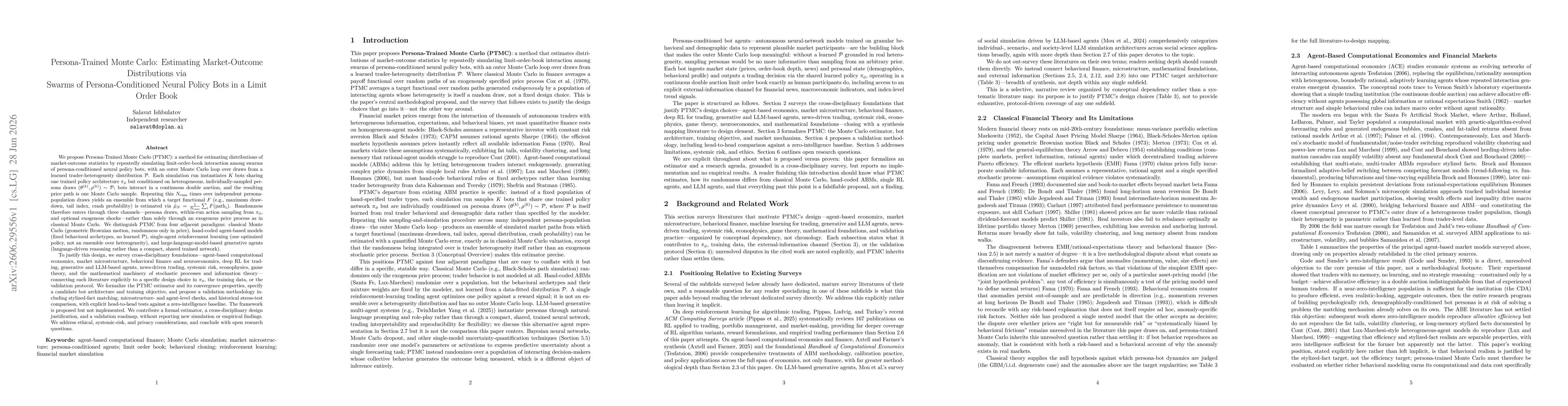 Thumbnail for Persona-Trained Monte Carlo: Estimating Market-Outcome Distributions via Swarms of Persona-Conditioned Neural Policy Bots in a Limit Order Book