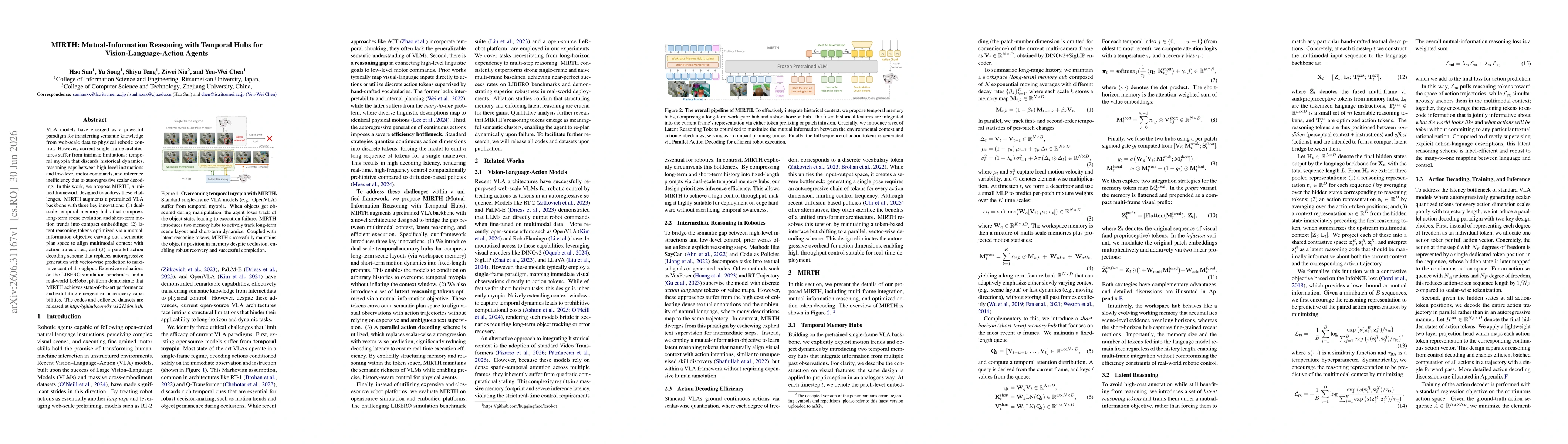 Thumbnail for MIRTH: Mutual-Information Reasoning with Temporal Hubs for Vision-Language-Action Agents