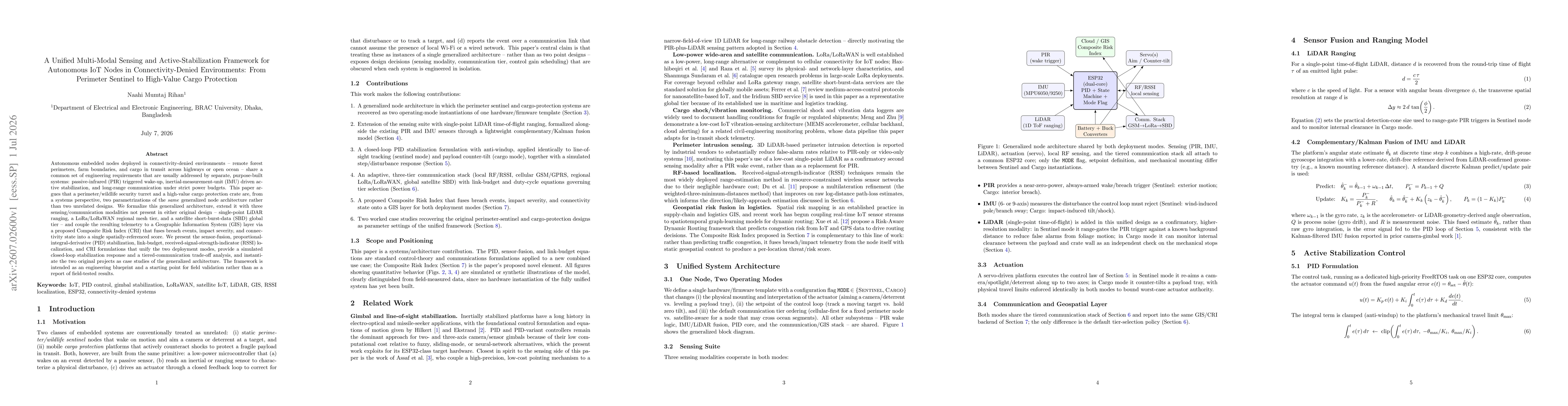 Thumbnail for A Unified Multi-Modal Sensing and Active-Stabilization Framework for Autonomous IoT Nodes in Connectivity-Denied Environments: From Perimeter Sentinel to High-Value Cargo Protection