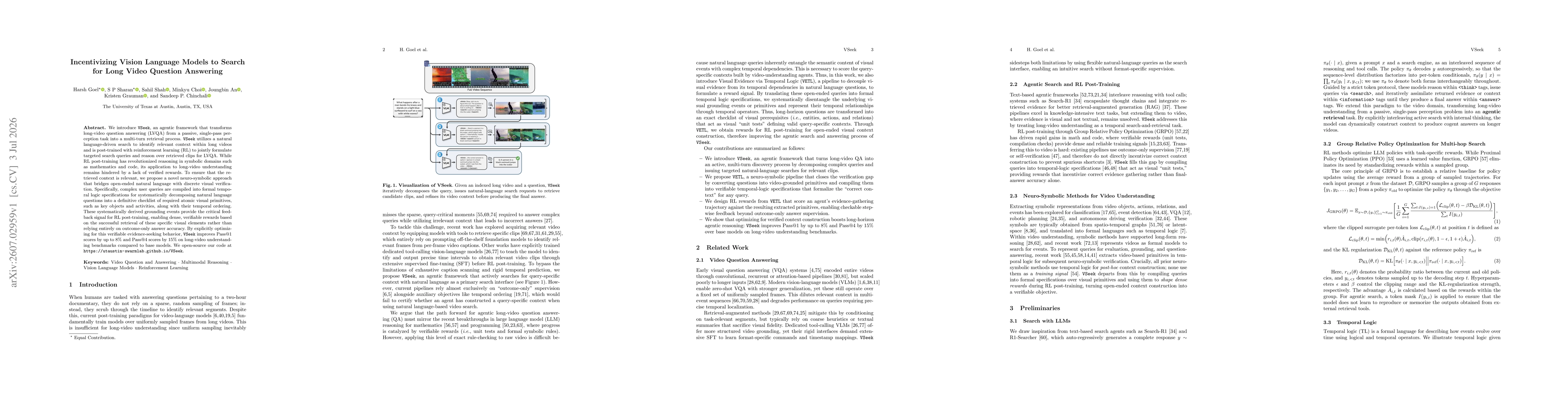 Thumbnail for Incentivizing Vision Language Models to Search for Long Video Question Answering