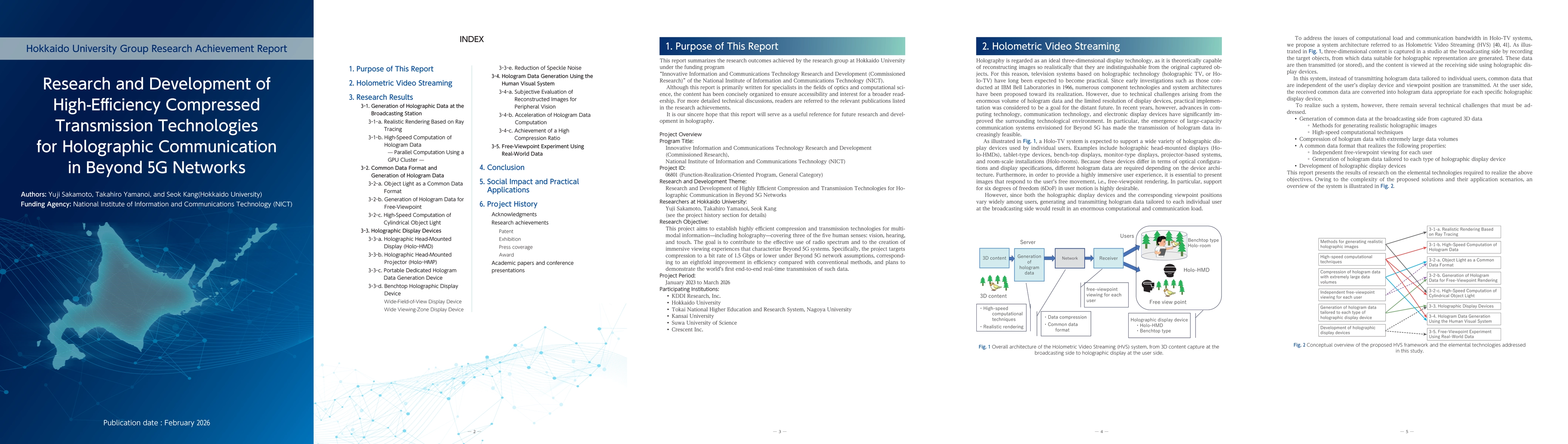 Thumbnail for Research and Development of High-Efficiency Compressed Transmission Technologies for Holographic Communication in Beyond 5G Networks