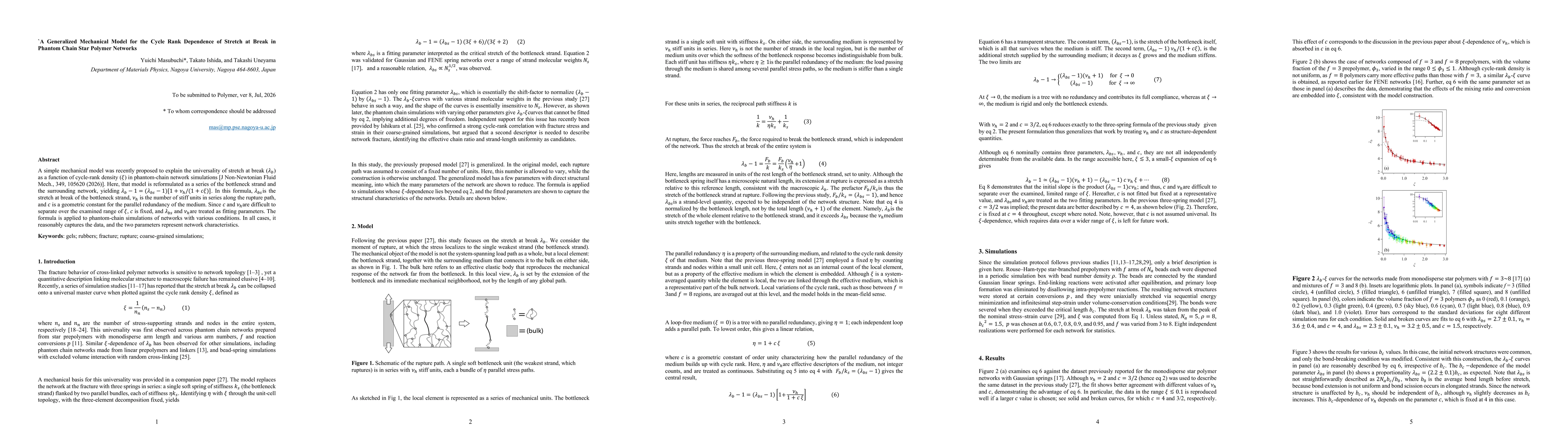 Thumbnail for A Generalized Mechanical Model for the Cycle Rank Dependence of Stretch at Break in Phantom Chain Star Polymer Networks
