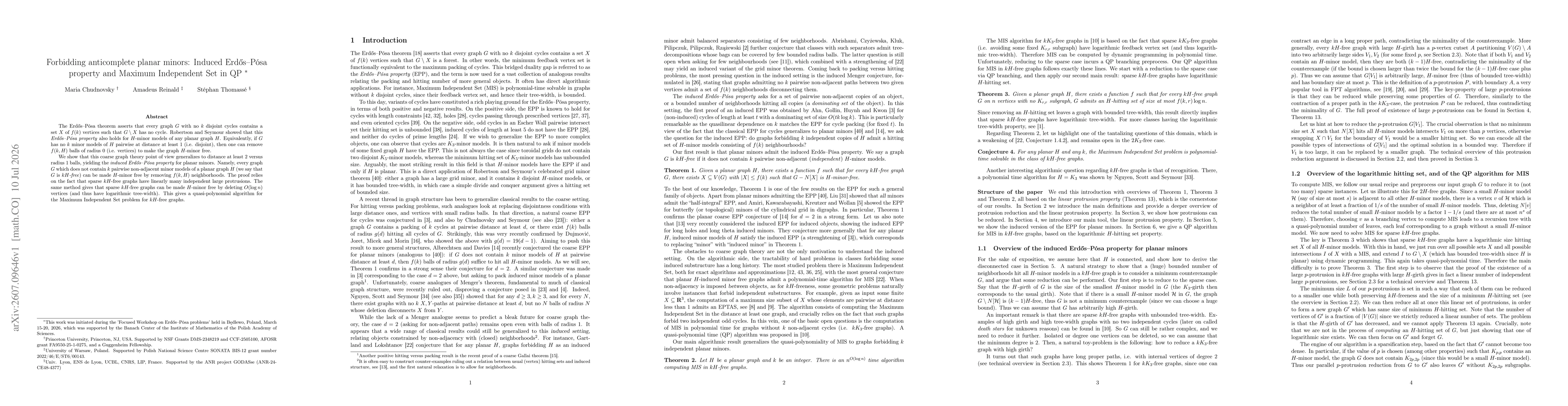 Thumbnail for Forbidding anticomplete planar minors: Induced Erdős--Pósa property and Maximum Independent Set in QP