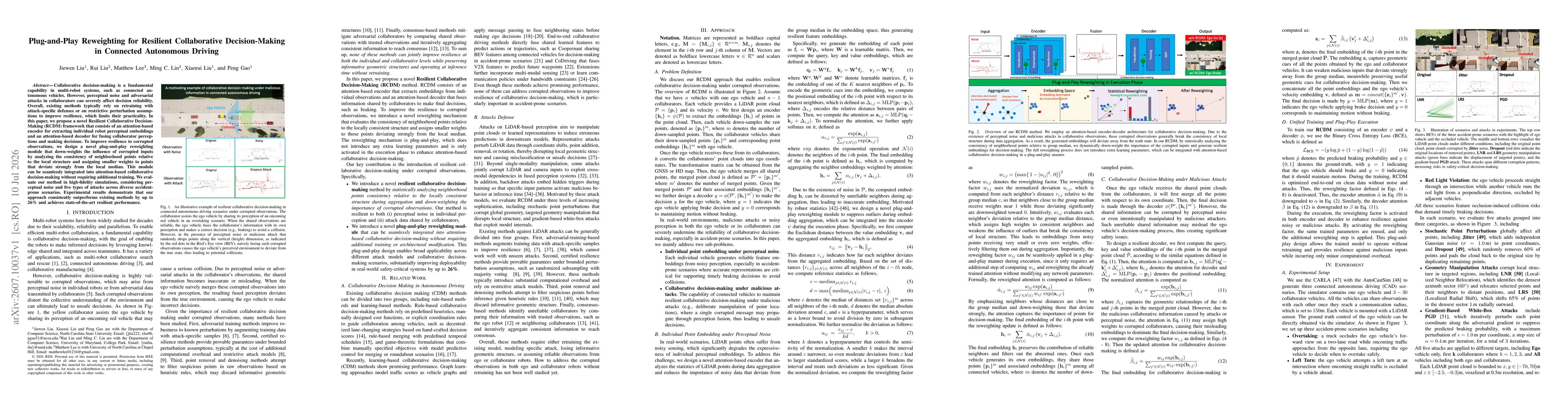 Thumbnail for Plug-and-Play Reweighting for Resilient Collaborative Decision-Making in Connected Autonomous Driving