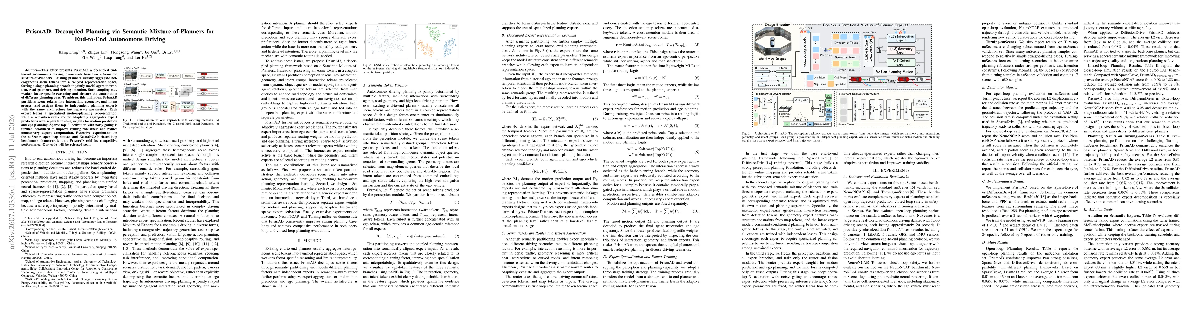 Thumbnail for PrismAD: Decoupled Planning via Semantic Mixture-of-Planners for End-to-End Autonomous Driving