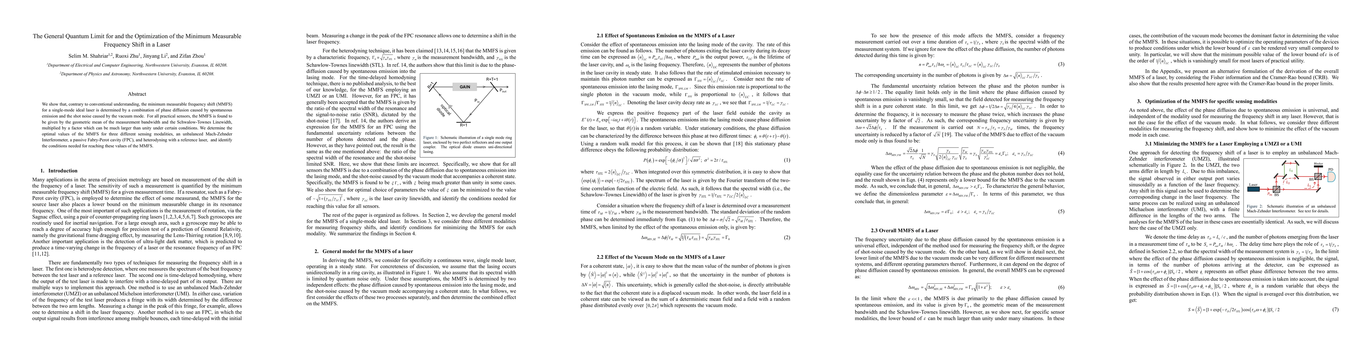 Thumbnail for The General Quantum Limit for and the Optimization of the Minimum Measurable Frequency Shift in a Laser