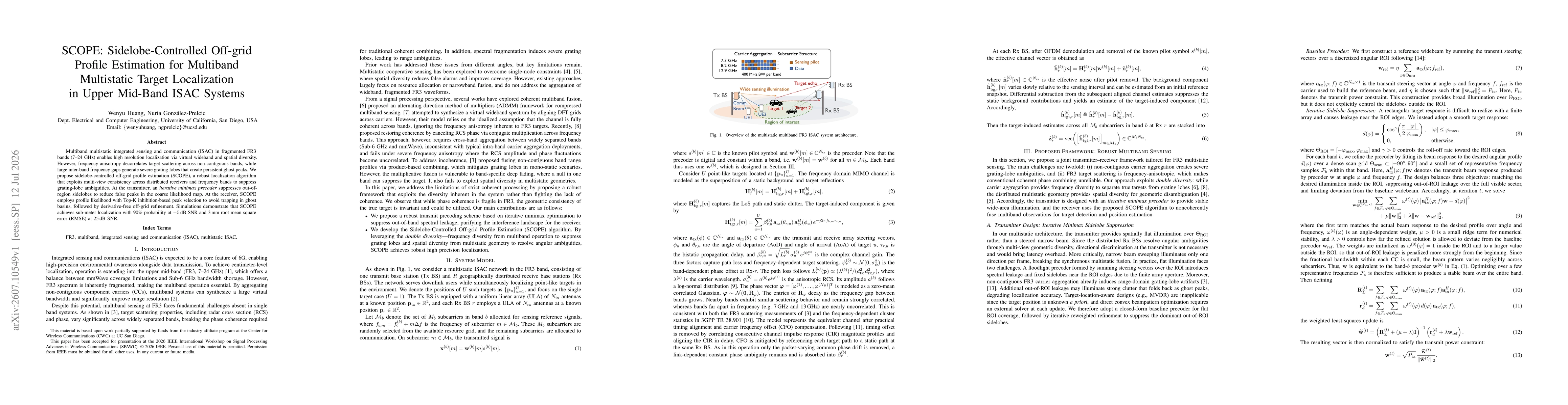 Thumbnail for SCOPE: Sidelobe-Controlled Off-grid Profile Estimation for Multiband Multistatic Target Localization in Upper Mid-Band ISAC Systems