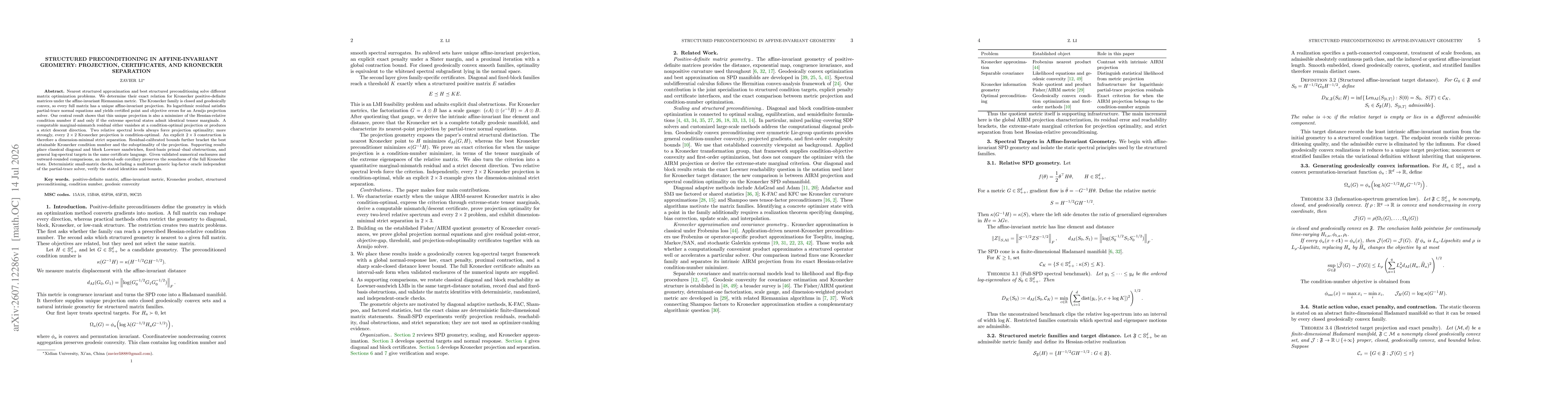 Thumbnail for Structured Preconditioning in Affine-Invariant Geometry: Projection, Certificates, and Kronecker Separation
