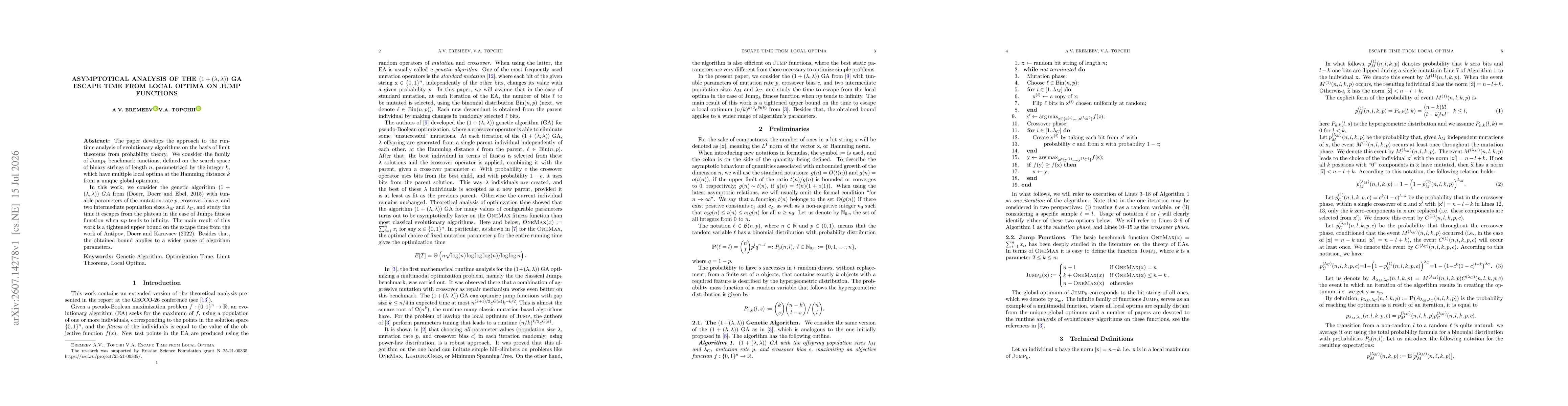 Thumbnail for Asymptotical Analysis of the $(1+(λ,λ))$ GA Escape Time from Local Optima on Jump Functions