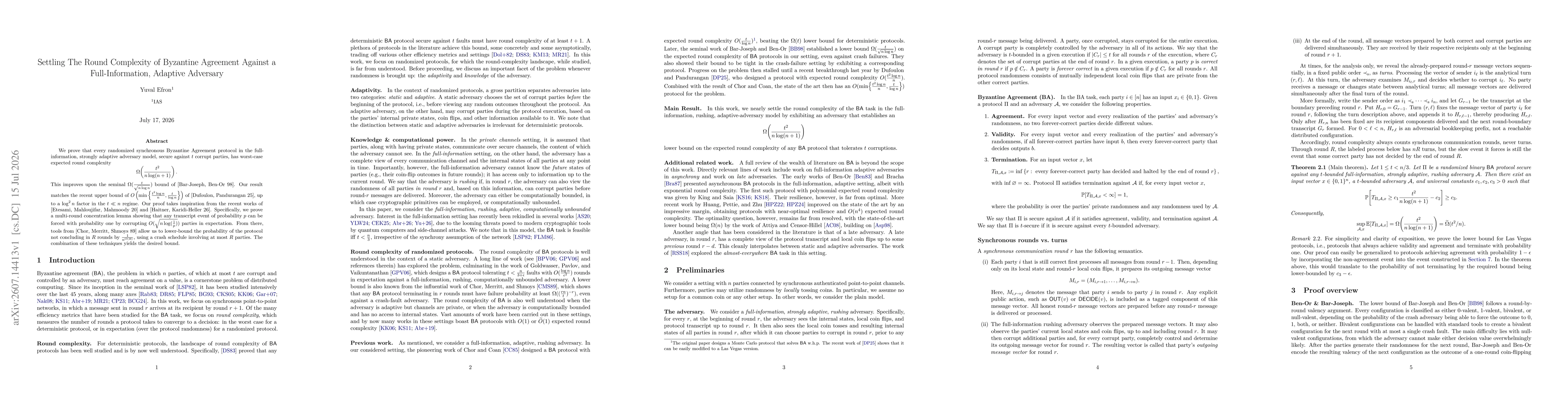 Thumbnail for Settling The Round Complexity of Byzantine Agreement Against a Full-Information, Adaptive Adversary