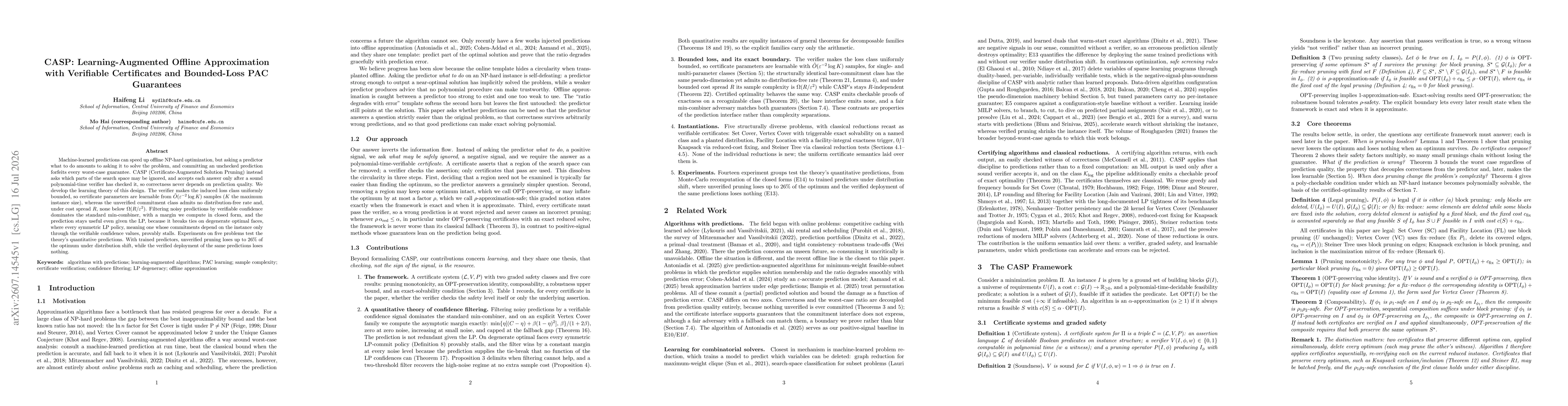 Thumbnail for CASP: Learning-Augmented Offline Approximation with Verifiable Certificates and Bounded-Loss PAC Guarantees