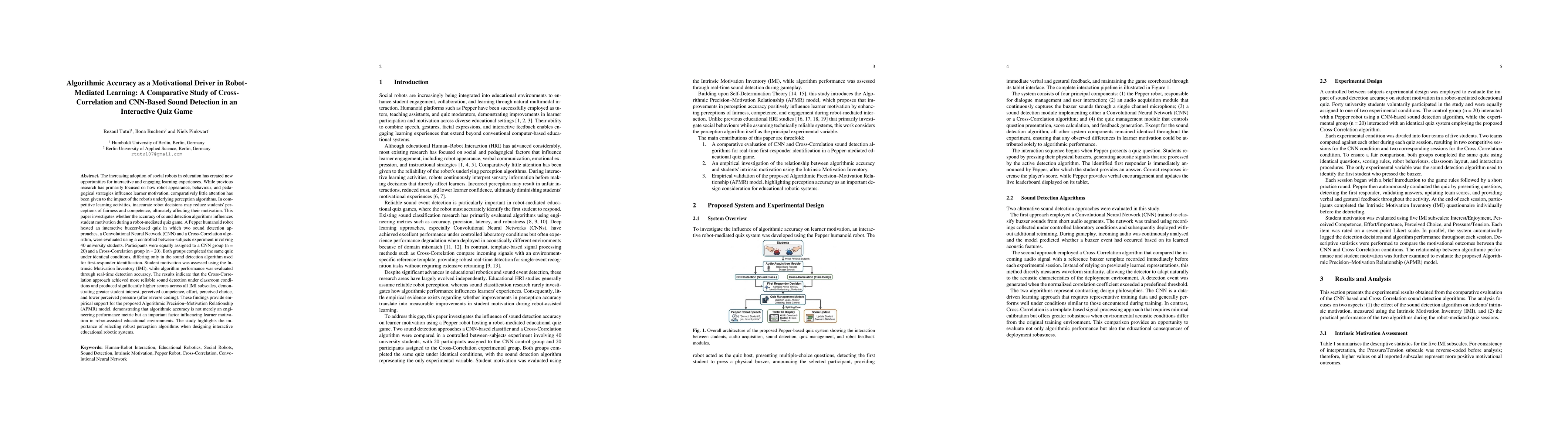 Thumbnail for Algorithmic Accuracy as a Motivational Driver in Robot-Mediated Learning: A Comparative Study of Cross-Correlation and CNN-Based Sound Detection in an Interactive Quiz Game