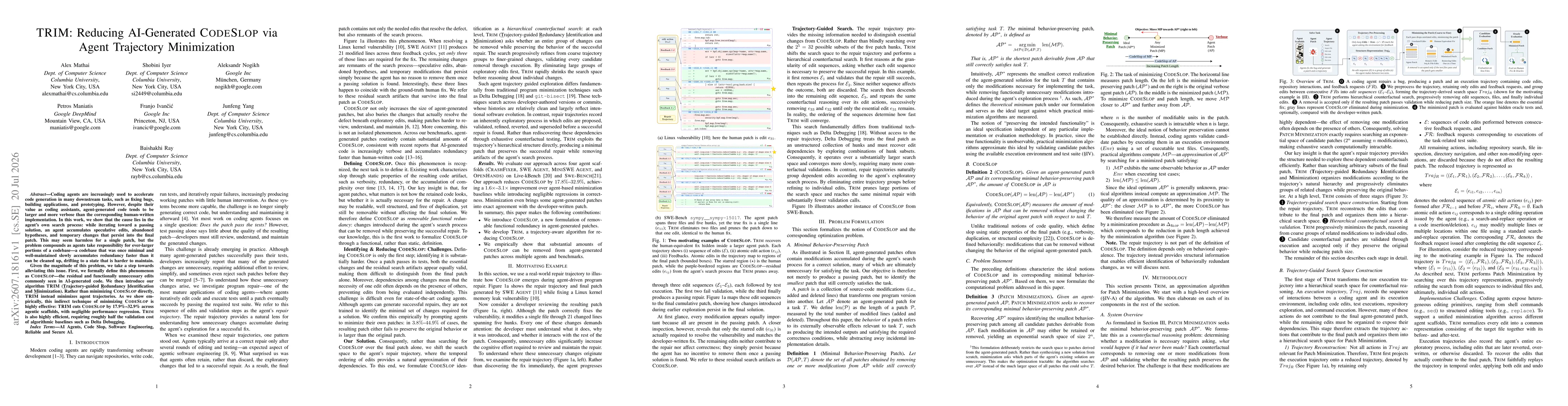 Thumbnail for TRIM: Reducing AI-Generated CodeSlop via Agent Trajectory Minimization