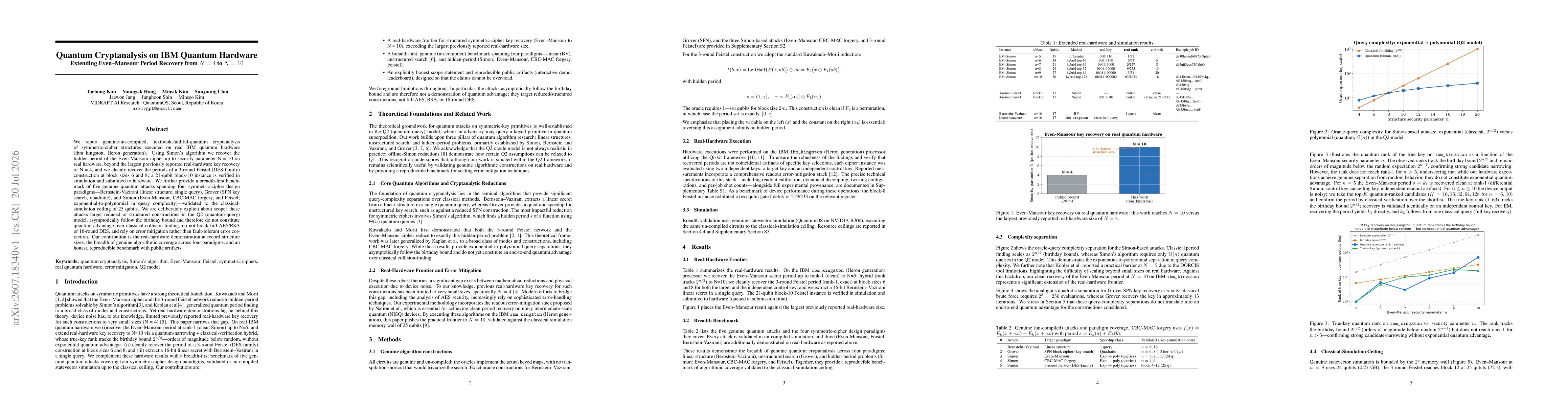 Thumbnail for Quantum Cryptanalysis on IBM Quantum Hardware: Extending Even--Mansour Period Recovery from $N=4$ to $N=10$