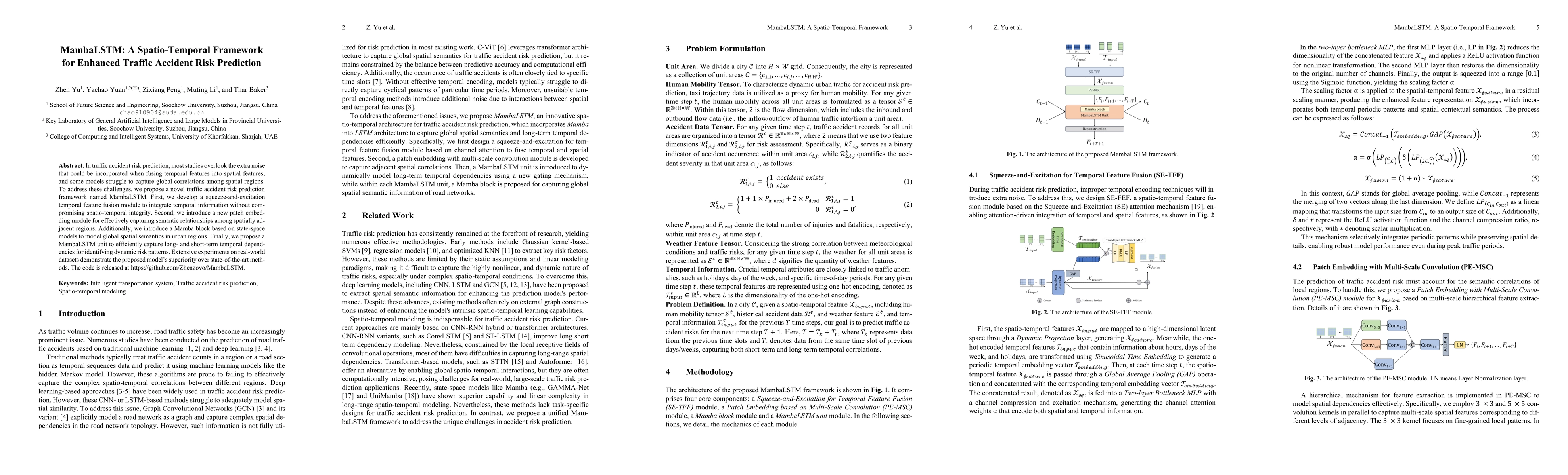 Thumbnail for MambaLSTM: A Spatio-Temporal Framework for Enhanced Traffic Accident Risk Prediction