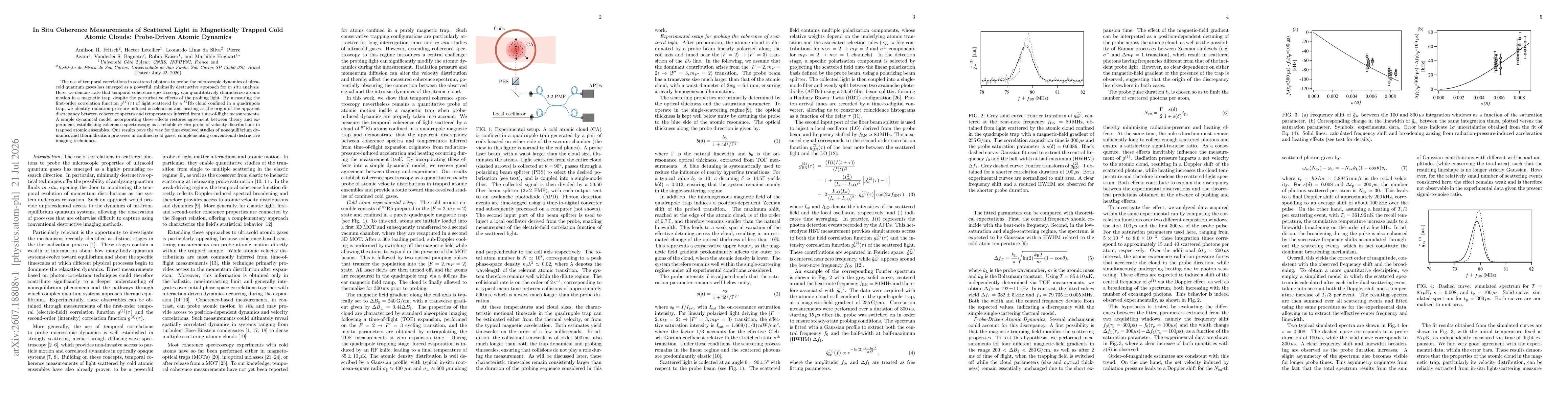 Thumbnail for In Situ Coherence Measurements of Scattered Light in Magnetically Trapped Cold Atomic Clouds: Probe-Driven Atomic Dynamics