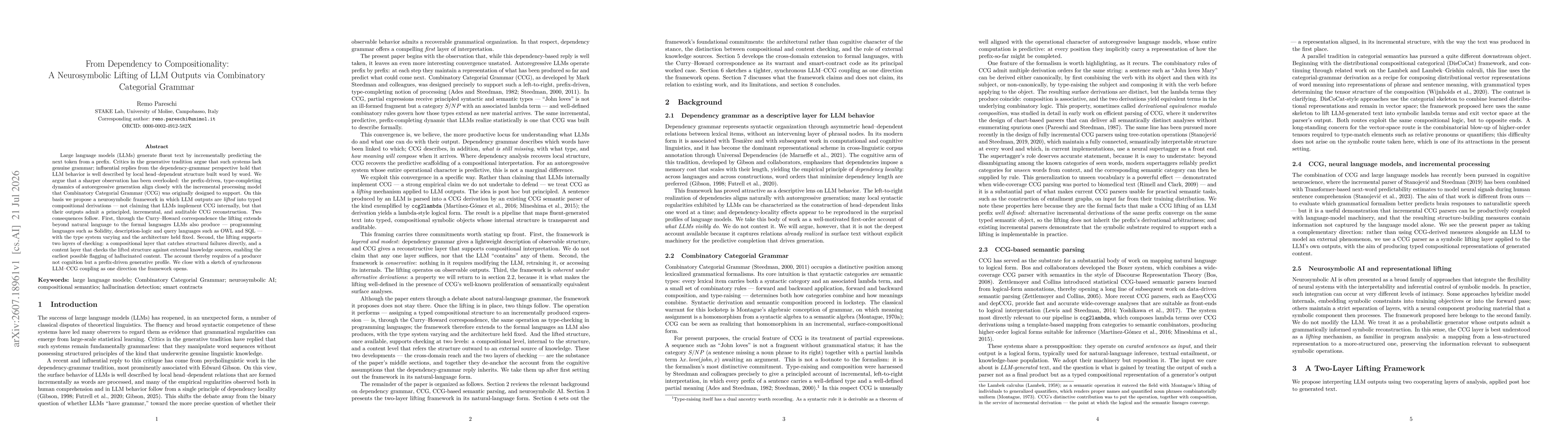 Thumbnail for From Dependency to Compositionality: A Neurosymbolic Lifting of LLM Outputs via Combinatory Categorial Grammar