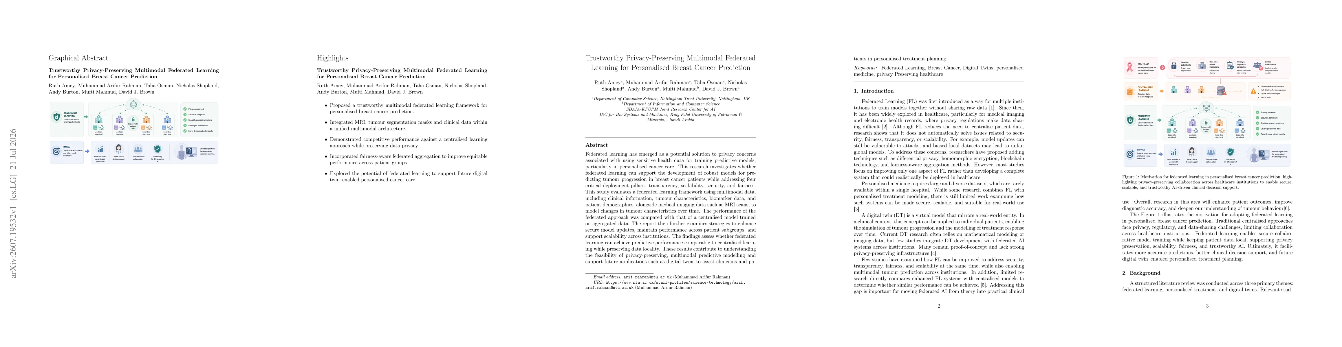 Thumbnail for Trustworthy Privacy-Preserving Multimodal Federated Learning for Personalised Breast Cancer Prediction