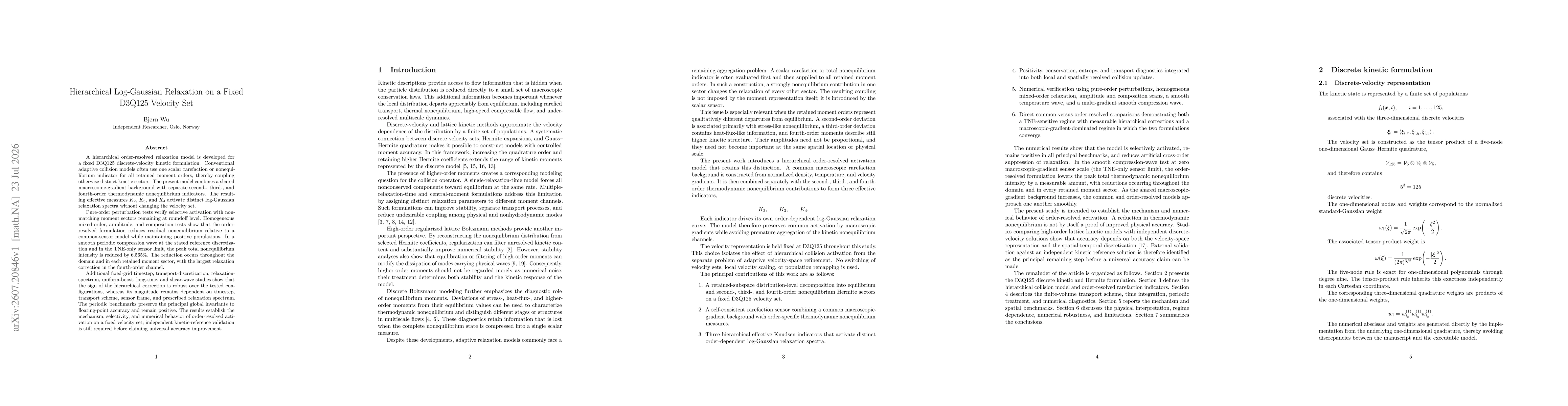 Thumbnail for Hierarchical Log-Gaussian Relaxation on a Fixed D3Q125 Velocity Set