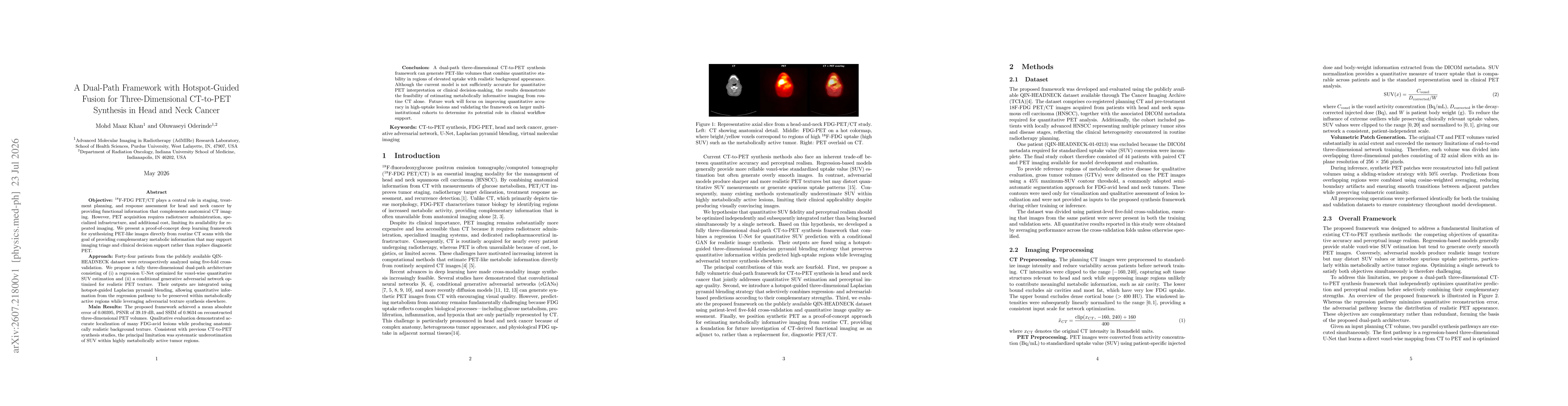 Thumbnail for A Dual Path Framework with Hotspot Guided Fusion for Three Dimensional CT to PET Synthesis in Head and Neck Cancer
