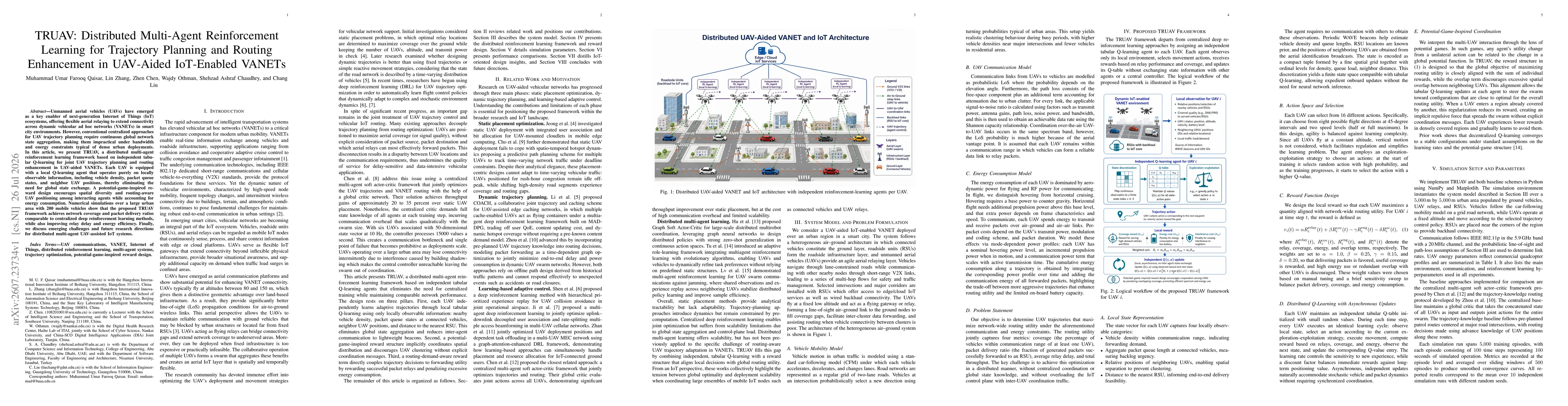 Thumbnail for TRUAV: Distributed Multi-Agent Reinforcement Learning for Trajectory Planning and Routing Enhancement in UAV-Aided IoT-Enabled VANETs