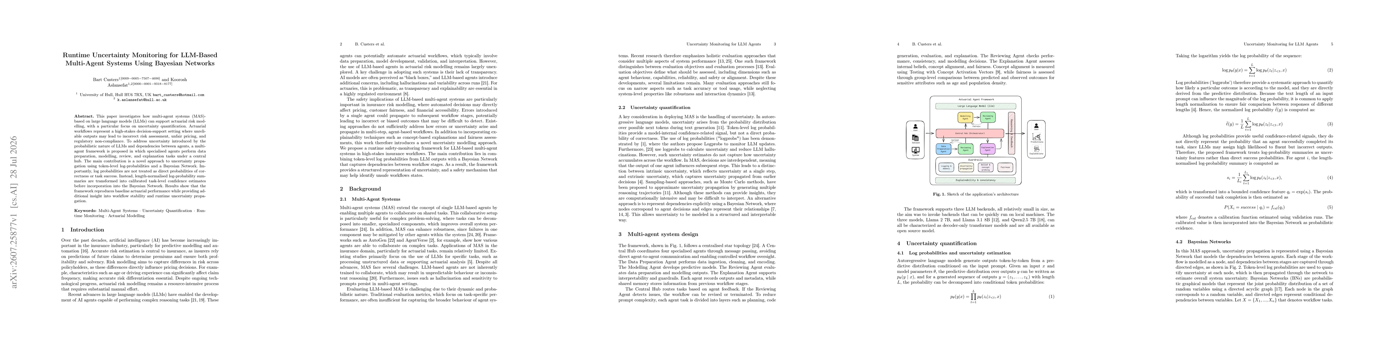 Thumbnail for Runtime Uncertainty Monitoring for LLM-Based Multi-Agent Systems Using Bayesian Networks