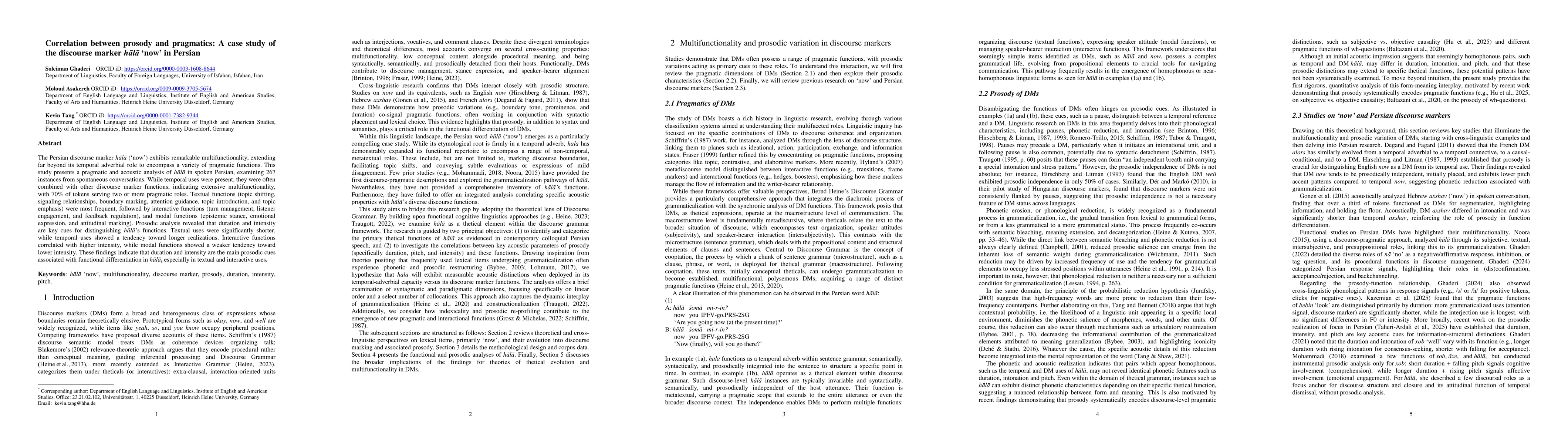 Thumbnail for Correlation between prosody and pragmatics: A case study of the discourse marker hālā `now' in Persian