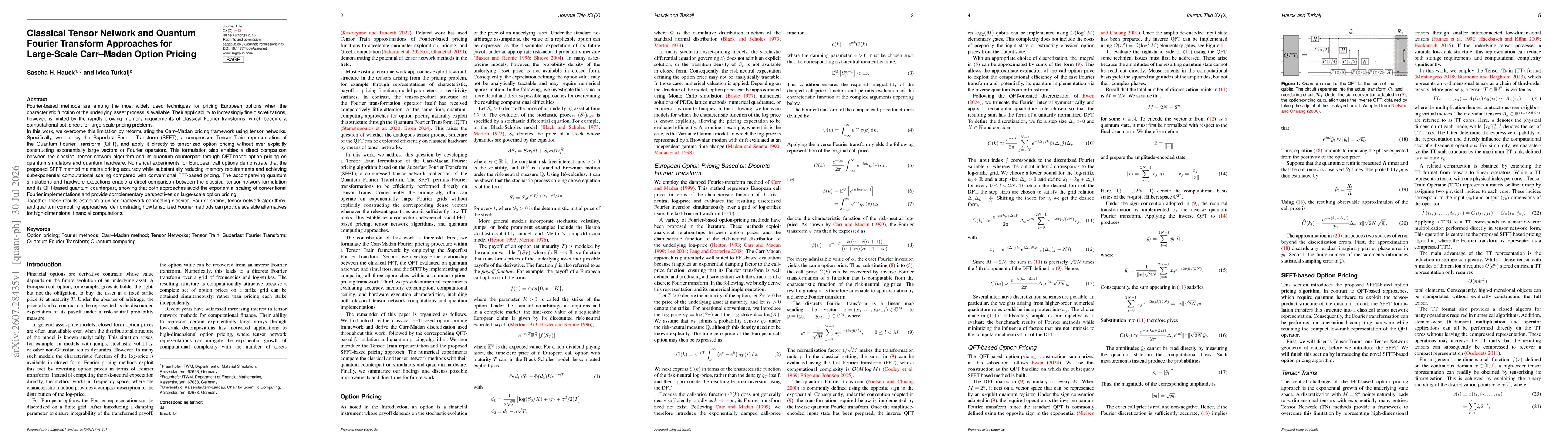 Thumbnail for Classical Tensor Network and Quantum Fourier Transform Approaches for Large-Scale Carr-Madan Option Pricing
