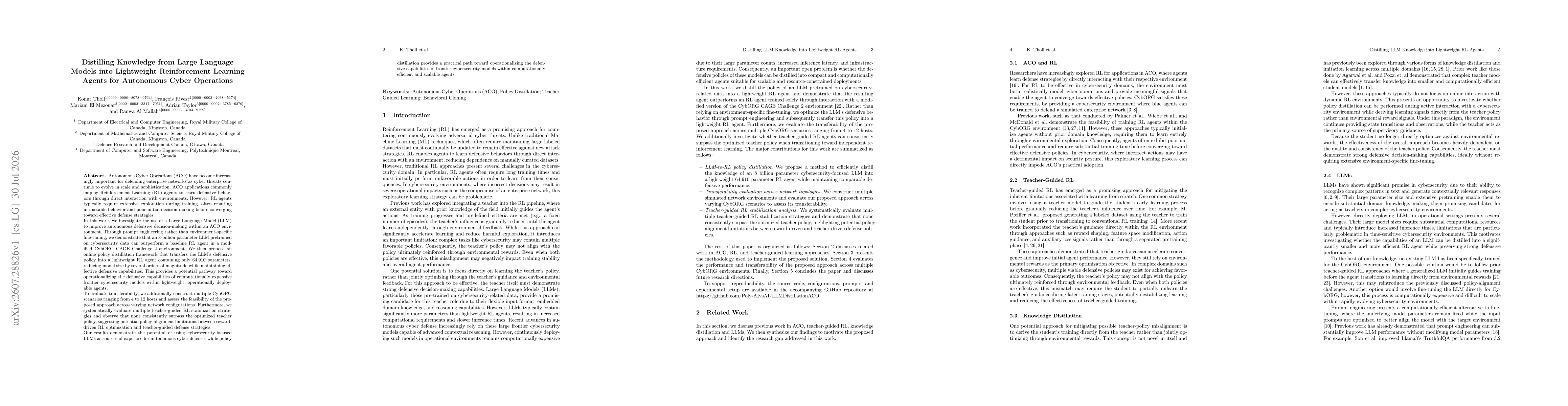 Thumbnail for Distilling Knowledge from Large Language Models into Lightweight Reinforcement Learning Agents for Autonomous Cyber Operations