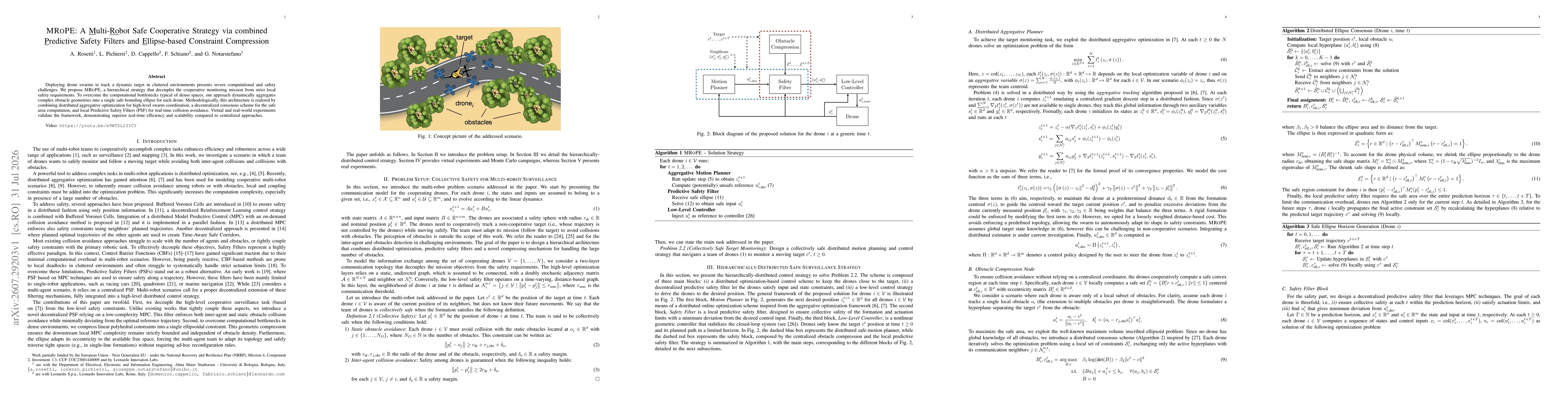 Thumbnail for MROPE: A Multi-Robot Safe Cooperative Strategy via combined Predictive Safety Filters and Ellipse-based Constraint Compression