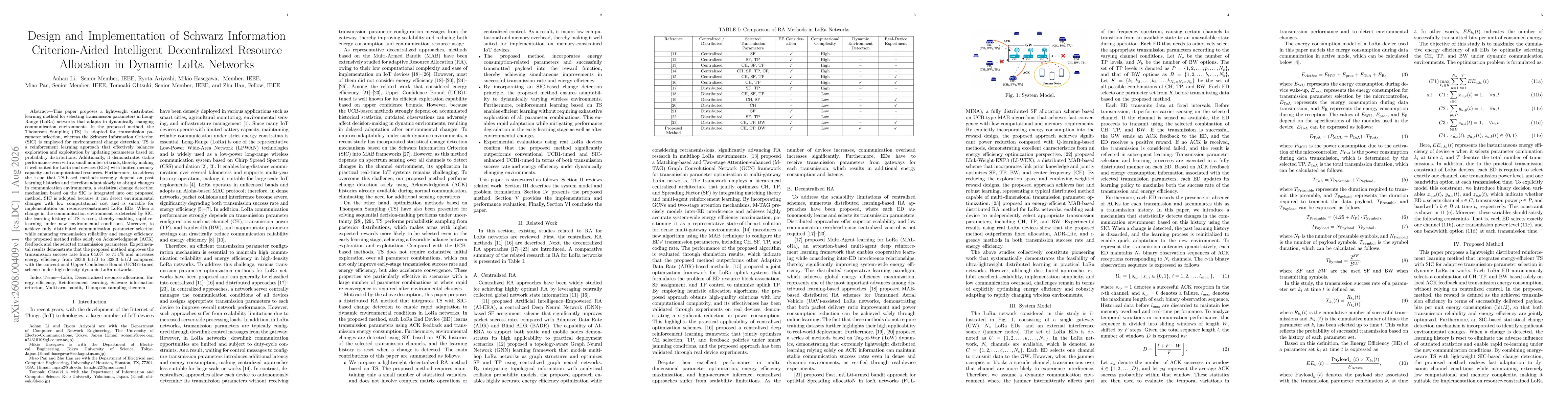 Thumbnail for Design and Implementation of Schwarz Information Criterion-Aided Intelligent Decentralized Resource Allocation in Dynamic LoRa Networks