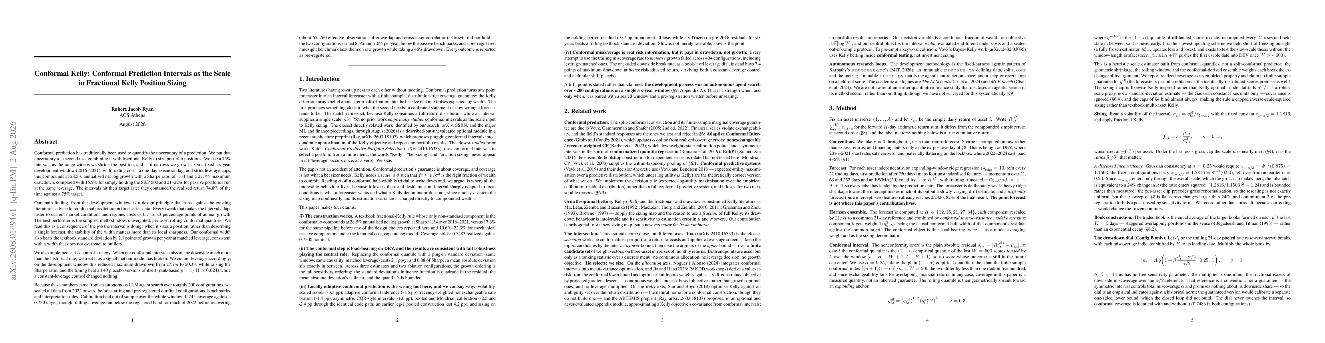 Thumbnail for Conformal Kelly: Conformal Prediction Intervals as the Scale in Fractional Kelly Position Sizing